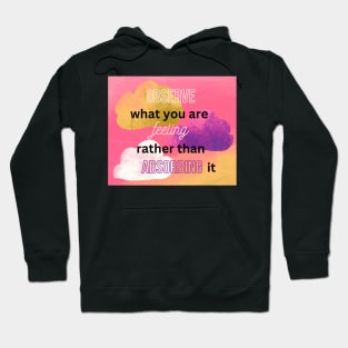 Mental health quote Hoodie